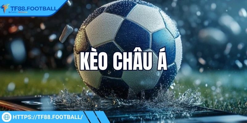 Tỷ lệ châu Á tập trung vào mức chênh giữa hai đội